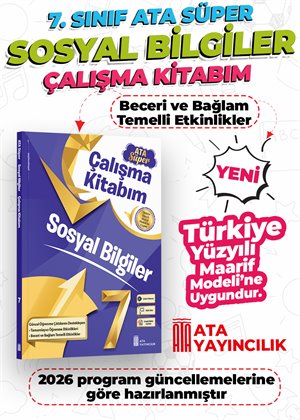 SÜPER SOSYAL BİLGİLER ÇALIŞMA KİTABIM 7.SINIF