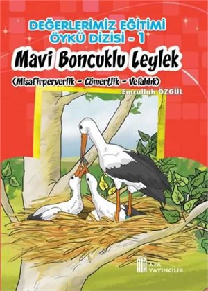 DEĞERLERİMİZ ÖYKÜ DİZİSİ 1.SERİ fotograf 9