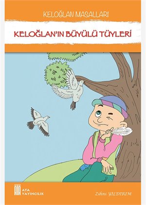 KELOĞLAN MASALLARI fotograf 12
