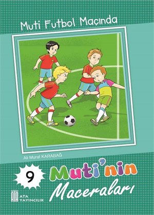 MUTİ NİN MACERALARI  10 LU) fotograf 11