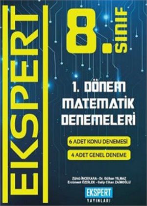EKSPERT MATEMATİK DENEMELERİ 8.SINIF (1.DÖNEM)