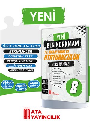 YENİ BEN KORKMAM İNKILAP TARİHİ SORU BANKASI 8.SIN