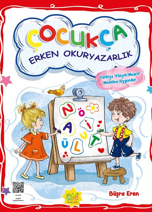 ÇOCUKÇA ERKEN OKUR YAZARLIK