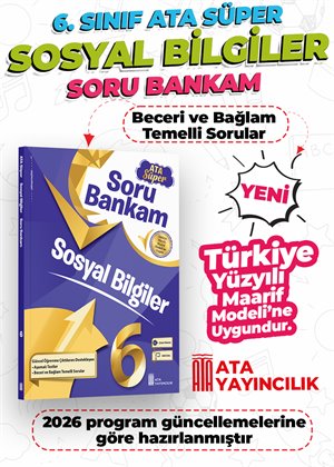 SÜPER SOSYAL BİLGİLER SORU BANKAM 6.SINIF
