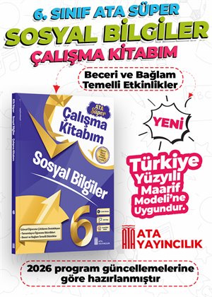 SÜPER SOSYAL BİLGİLER ÇALIŞMA KİTABIM 6.SINIF