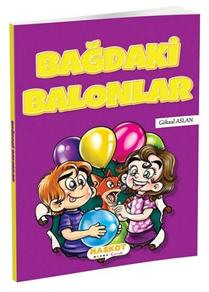 BAĞDAKİ BALONLAR (TEK KİTAP)  (MASKOT)